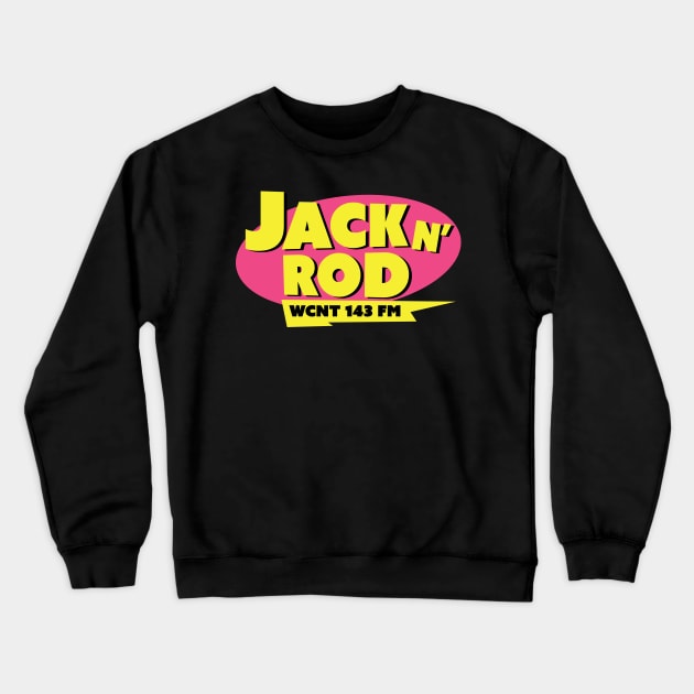 Jack n' Rod Stern Show Crewneck Sweatshirt by Howchie